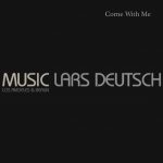 Lars Deutsch-Come With Me